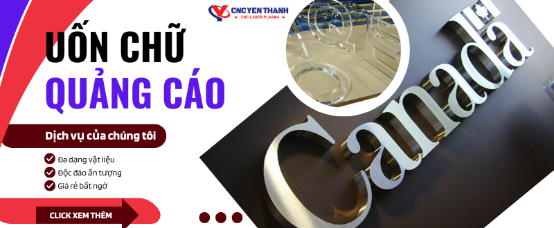 GIA CÔNG UỐN CHỮ QUẢNG CÁO
